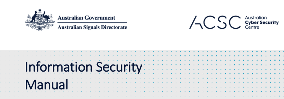 Information Security Manual heading with Australian Government logo